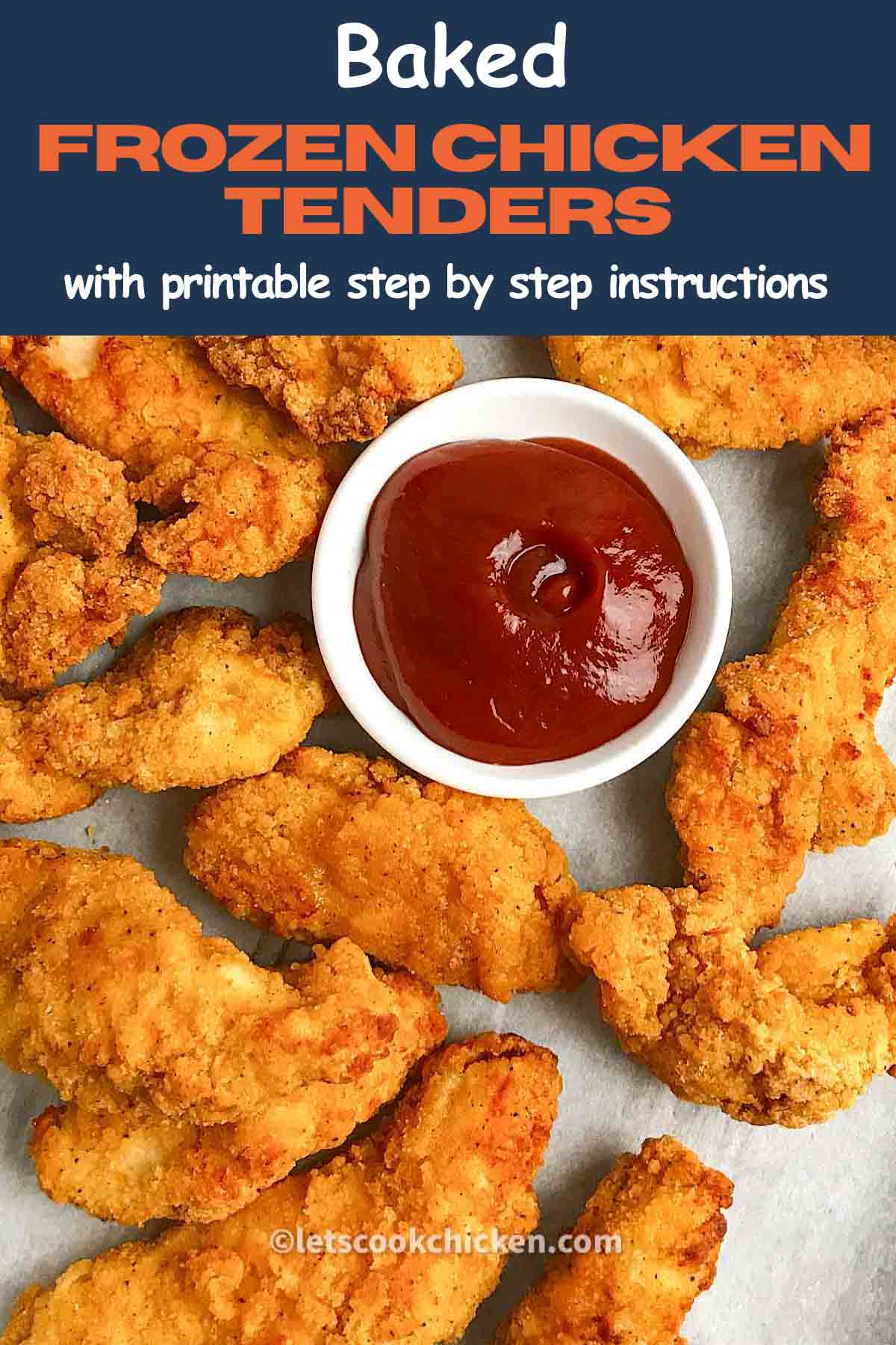 How to cook Frozen chicken tenders in oven - Let’s Cook Chicken!